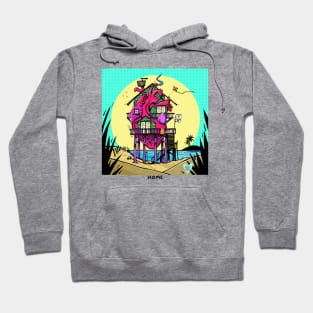 HOME IS WHERE THE HEART IS Hoodie